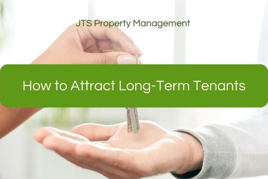 How to Attract Long-Term Tenants